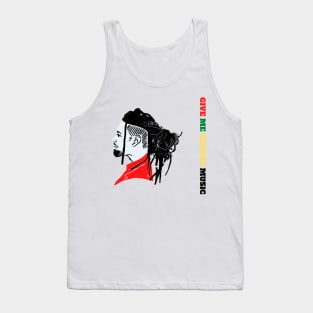 Give me Reggae music Tank Top